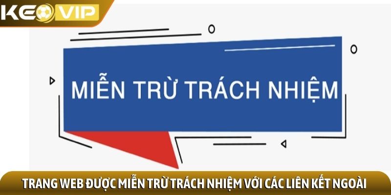 Miễn trừ trách nhiệm 2 Trang web được miễn trừ trách nhiệm với các liên kết ngoài