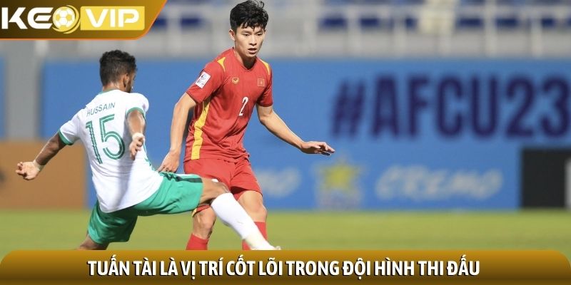 Phan Tuấn Tài - Tài năng trẻ đầy triển vọng của nền bóng đá 3 Tuấn Tài là vị trí cốt lõi trong đội hình thi đấu